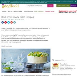 Best ever boozy cake recipes