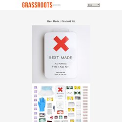 First Aid Kit : Grassrootsmodern