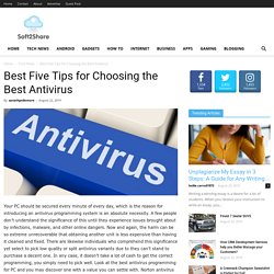 Best Five Tips for Choosing the Best Antivirus