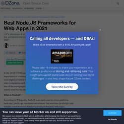 Best Node.JS Frameworks for Web Apps in 2021 - DZone Open Source