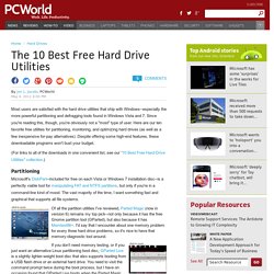 The 10 Best Free Hard Drive Utilities