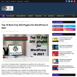 Top 10 Best Free SEO Plugins for WordPress in 2021