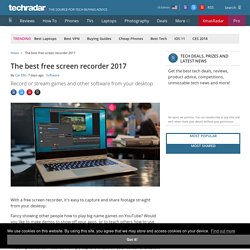 The best free screen recorder 2017