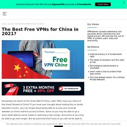 The Best VPN China FREE that REALLY Work in 2020