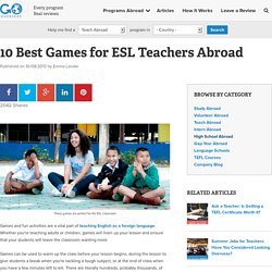 10 Best Games for ESL Teachers Abroad