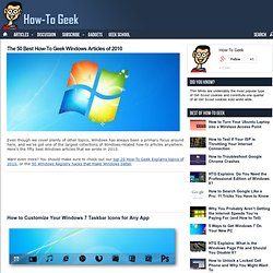 The 50 Best How-To Geek Windows Articles of 2010