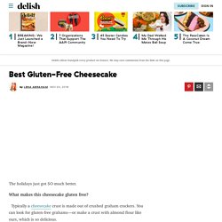 Best Gluten Free Cheesecake Recipe - How To Make Gluten Free Cheesecake