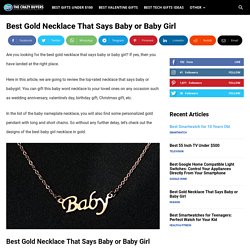 Best Gold Necklace That Says Baby or Baby Girl in 2021