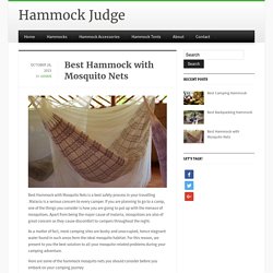Best Hammock with Mosquito Nets best for your safety