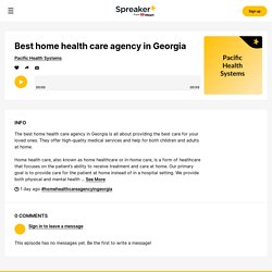 Best home health care agency in Georgia