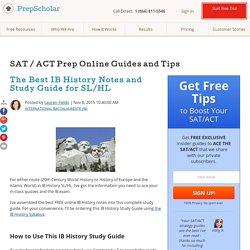 The Best IB History Notes and Study Guide for SL/HL