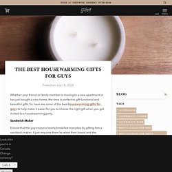 The Best Housewarming Gifts for Guys – Fyrian