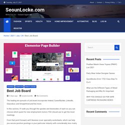 Best Job Board - SeounLocke.com