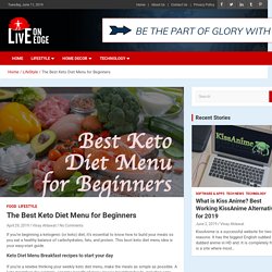 The Best Keto Diet Menu for Beginners