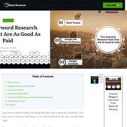 Best Free Keyword Research Tools That Are As Good As Paid