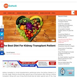The Best Diet For Kidney Transplant Patient