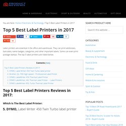 Top 5 Best Label Printers in 2017 (December. 2017)