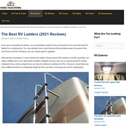 The 25 Best RV Ladders of 2020 - Vogel Talks RVing
