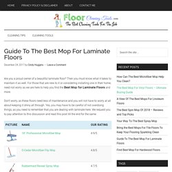 Best Mop For Laminate Floors - Top 5 Mop For Laminate Floors Reviews