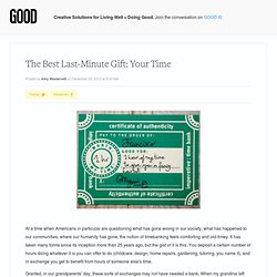 The Best Last-Minute Gift: Your Time
