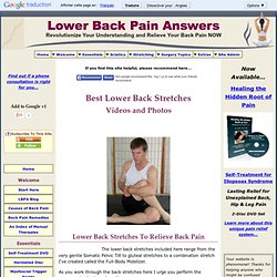 Lower Back Stretches... To Relieve Lower Back Pain