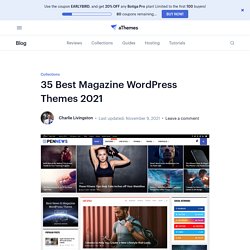 30+ Best Magazine WordPress Themes 2021