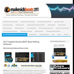 Best Beat Making Software For Making Pro Beats
