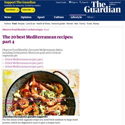 The 20 best Mediterranean recipes: part 4