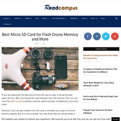 Best Micro SD Card for Flash Drone Memory and More