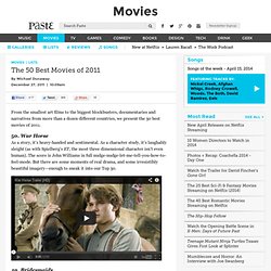 The 50 Best Movies of 2011