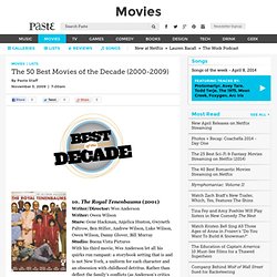 The 50 Best Movies of the Decade (2000-2009)