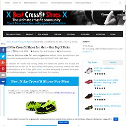 Best Nike Crossfit Shoes for Men – Our Top 3 Picks
