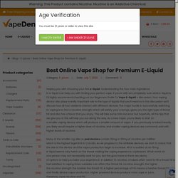 Best Online Vape Shop for Premium E-Liquid
