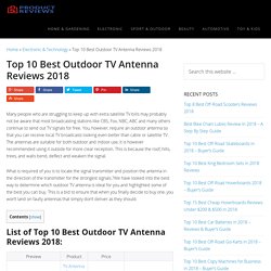 Top 10 Best Outdoor TV Antenna Reviews 2018 (June. 2018)