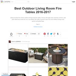 Best Outdoor Living Room Fire Tables 2016-2017