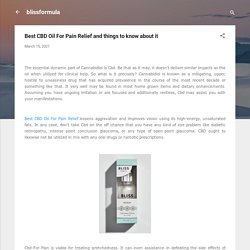 Best CBD Oil For Pain Relief and things to know about it