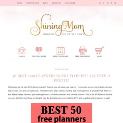 50 Best 2019 Planners in PDF to Print: All Free & Pretty!