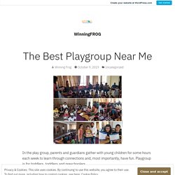 The Best Playgroup Near Me