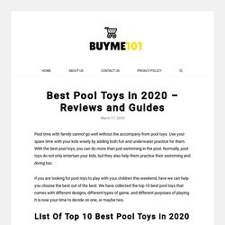 Best Pool Toys in 2020 - Reviews and Guides - BUYME 101
