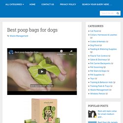 Best Poop Bags For Dogs