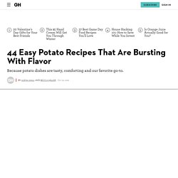 44 Best Easy Potato Recipes - How to Cook Potatoes