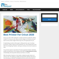 10 Best Printer For Cricut 2020 - The Daily Tell