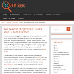 Top 10 Best Projectors Under $300 in 2019 Reviews - TopBestSpec