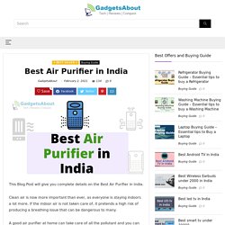 Best Air Purifier in India - February 2021