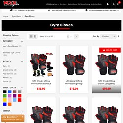 Best Quality Gym Gloves in USA - MRX Products Inc