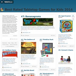 Best Rated Tabletop Games for Kids 2014