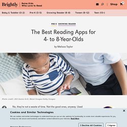 The Best Reading Apps for 4- to 8-Year-Olds