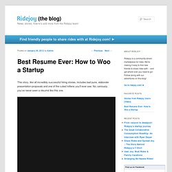 Best Resume Ever: How to Woo a Startup