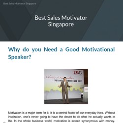 Why do you Need a Good Motivational Speaker?