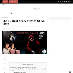 List of 10 Best Scary Movies Ever